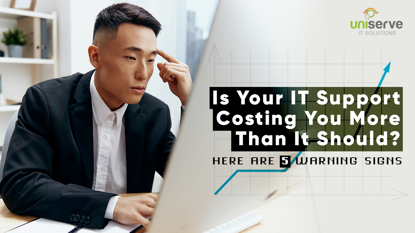 5 Hidden IT Support Costs Draining Your Business' Budget - Uniserve IT ...