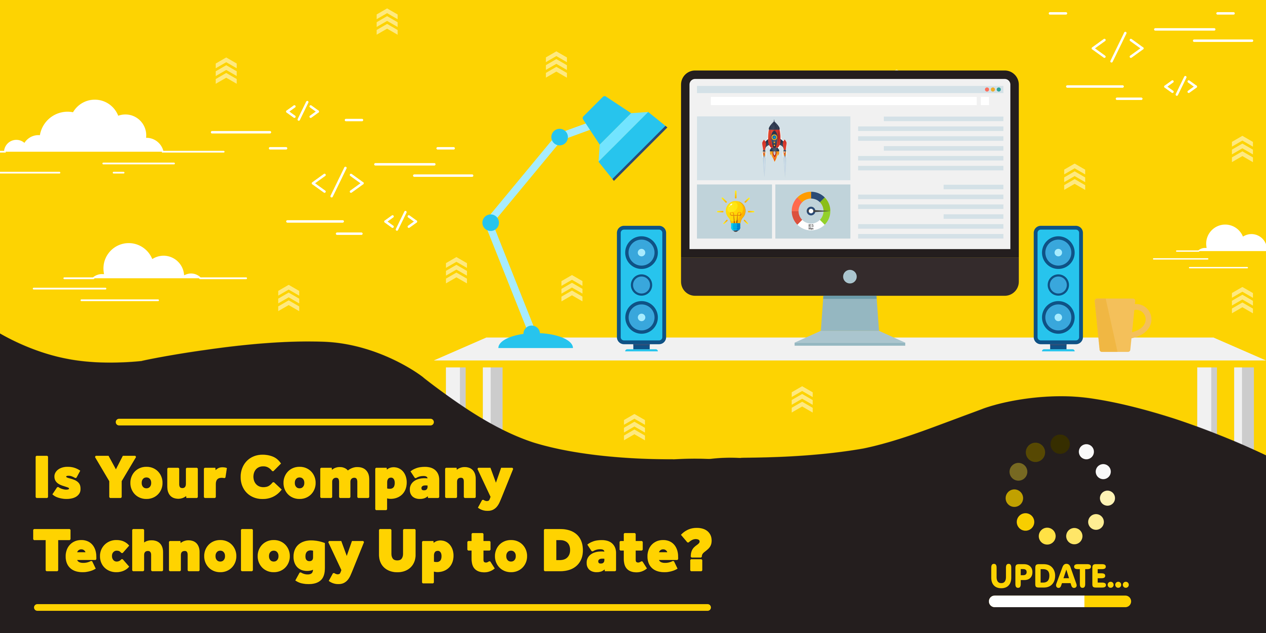 Is-Your-Company-Technology-Up-to-Date-Header