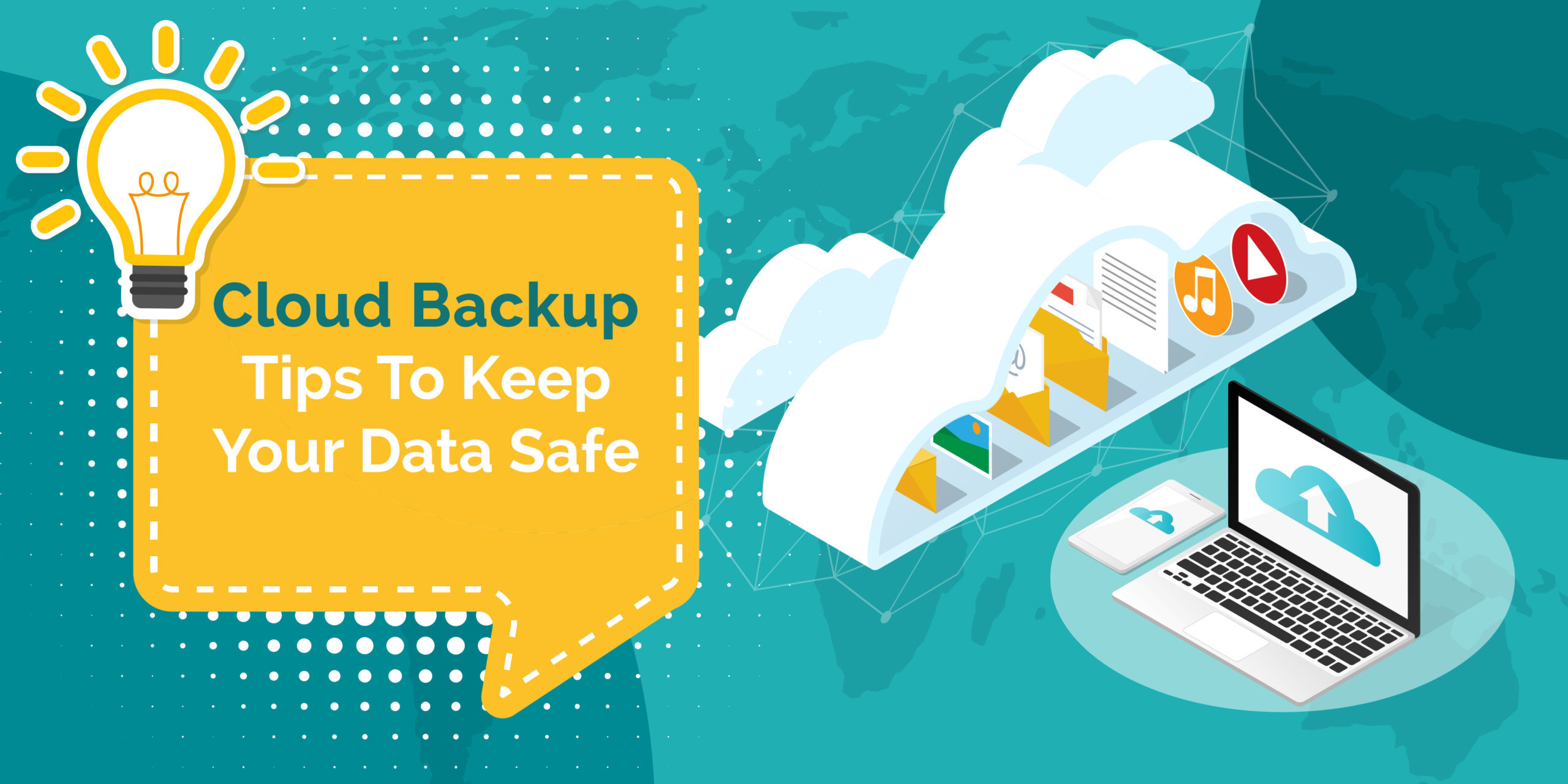 Cloud-Backup-Tips-To-Keep-Your-Data-Safe-Header